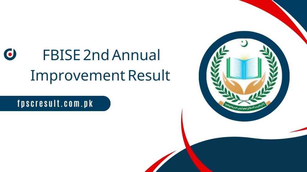 FBISE 2nd Annual Improvement Result 2023 Check Online