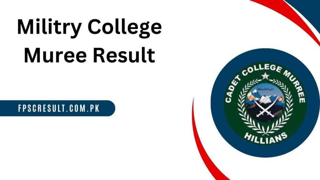 Military College Murree Result 2024 8th Class Announced