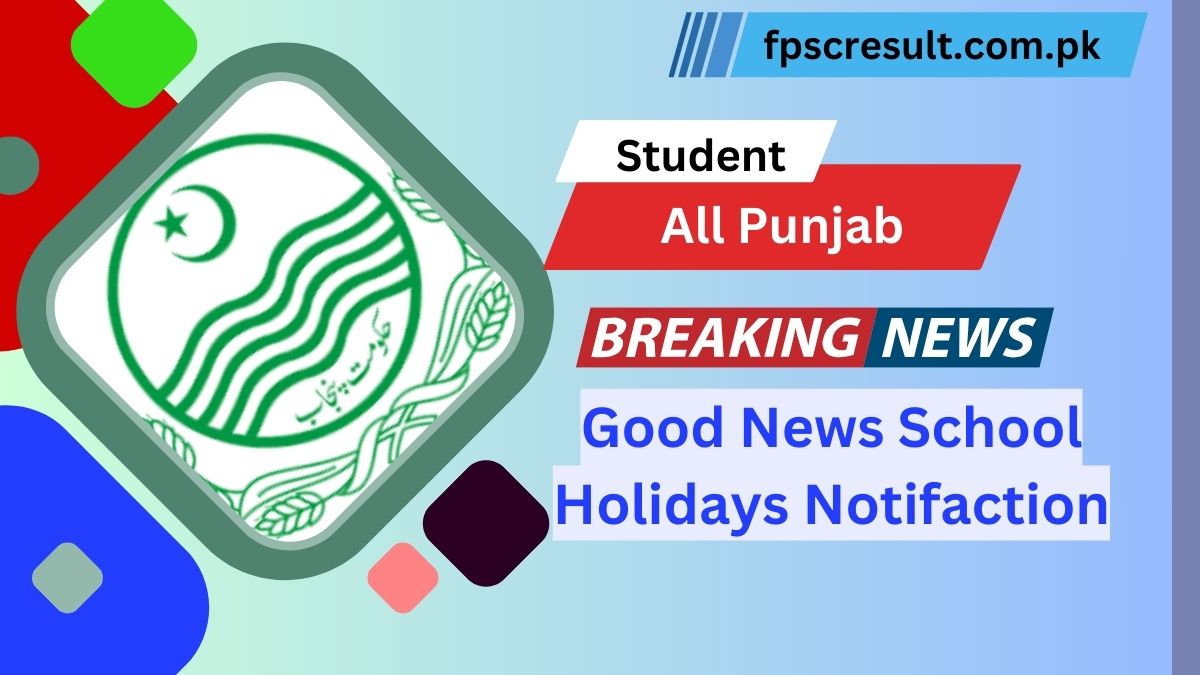 Punjab School Holidays Notification 2023 24 [ 16th January ]