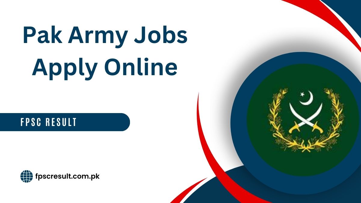 Pak Army Sipahi Jobs 2024 Apply Online www.joinpakarmy.gov.pk