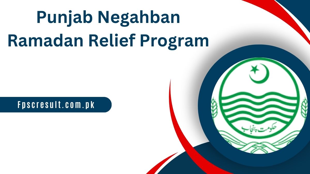 Punjab Negahban Ramadan Relief Program 2024 Online Apply